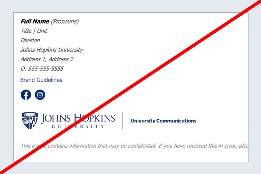 Email signature using a unit lockup, which is not approved.